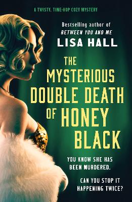 Cover of The Mysterious Double Death of Honey Black