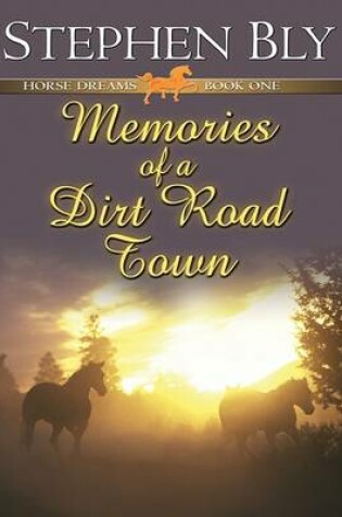 Cover of Memories of a Dirt Road Town