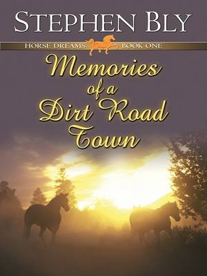 Book cover for Memories of a Dirt Road Town