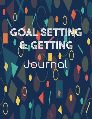 Book cover for Goal Setting & Getting Journal