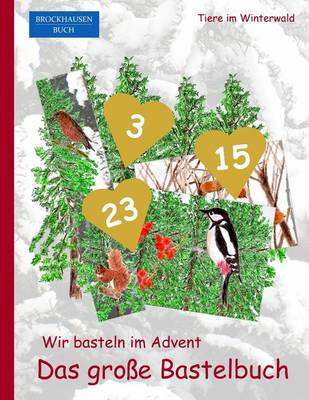 Book cover for Brockhausen Buch - Wir basteln im Advent - Das große Bastelbuch