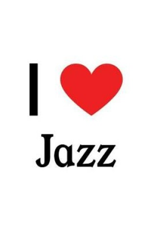 Cover of I Love Jazz