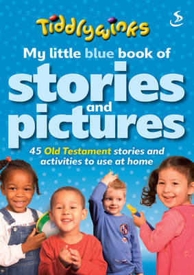 Book cover for My Little Blue Book of Stories and Pictures (Old Testament)