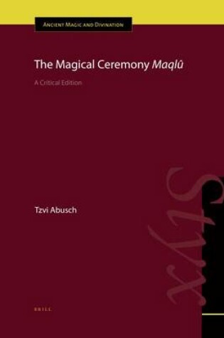 Cover of The Magical Ceremony Maqlu