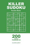 Book cover for Killer Sudoku - 200 Master Puzzles 9x9 (Volume 2)