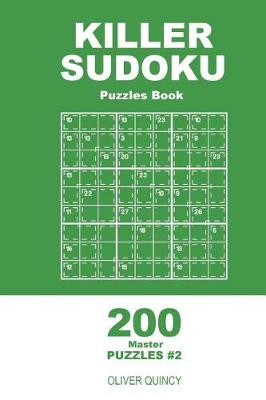 Book cover for Killer Sudoku - 200 Master Puzzles 9x9 (Volume 2)