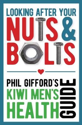 Book cover for Looking After Your Nuts and Bolts