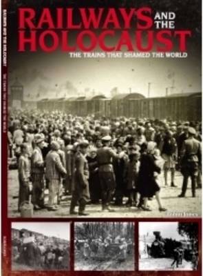 Book cover for Railways and the Holocaust