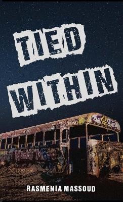 Book cover for Tied Within