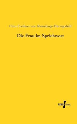 Book cover for Die Frau im Sprichwort