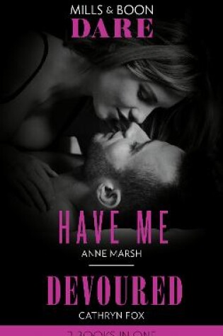 Cover of Have Me / Devoured