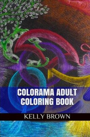 Cover of Colorama Adult Coloring Book