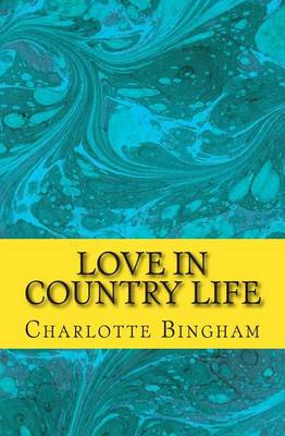 Book cover for Love in Country Life
