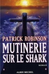 Book cover for Mutinerie Sur Le Shark
