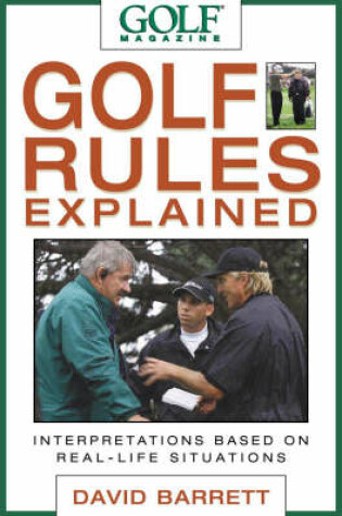 Cover of "Golf Magazine" Golf Rules Explained