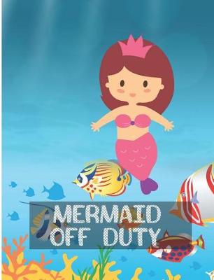 Book cover for Mermaid Off Duty