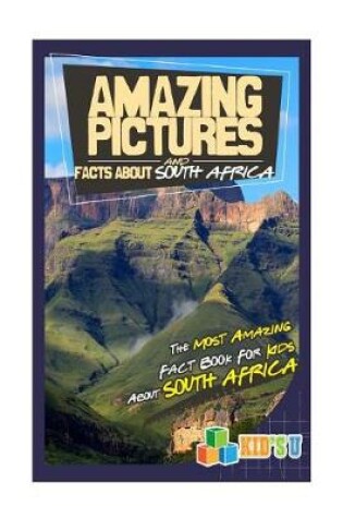 Cover of Amazing Pictures and Facts about South Africa