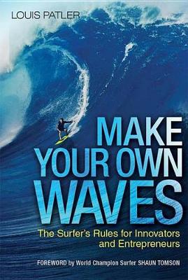 Book cover for Make Your Own Waves