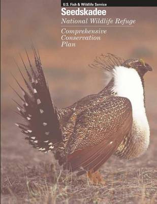 Book cover for Seedskadee National Wildlife Refuge Comprehensive Conservation Plan