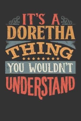 Book cover for Its A Doretha Thing You Wouldnt Understand