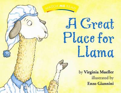 Cover of Watch Me Read: A Great Place for Llama