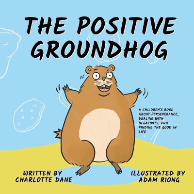Book cover for The Positive Groundhog
