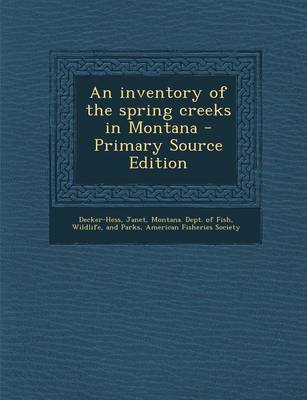 Book cover for An Inventory of the Spring Creeks in Montana