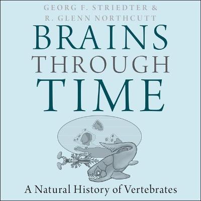 Cover of Brains Through Time