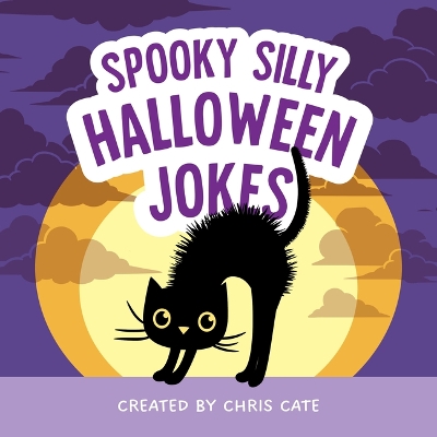 Book cover for Spooky Silly Halloween Jokes