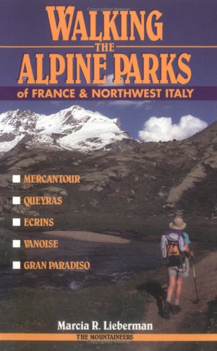 Book cover for Walking the Alpine Parks of France and Northwest Italy