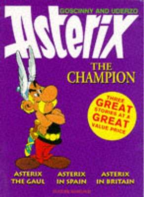 Book cover for ASTERIX THE CHAMPION (3 IN 1 PKT)