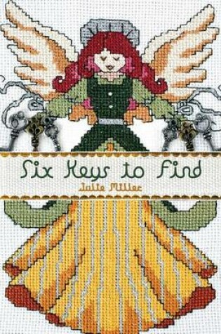 Cover of Six Keys to Find
