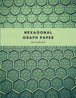 Book cover for Hexagonal Graph Paper Notebook