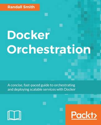 Book cover for Docker Orchestration