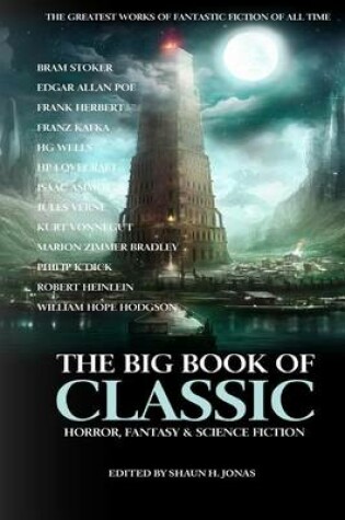Cover of The Big Book of Classic Horror, Fantasy & Science Fiction