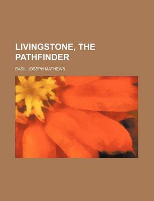 Book cover for Livingstone, the Pathfinder