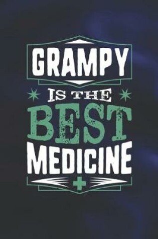 Cover of Grampy Is The Best Medicine