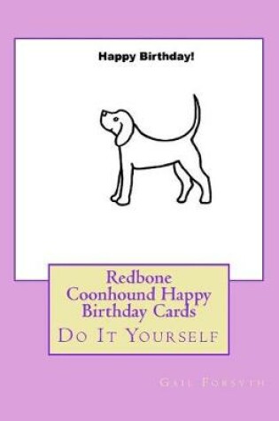 Cover of Redbone Coonhound Happy Birthday Cards