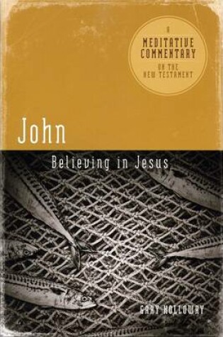 Cover of John: Believing in Jesus