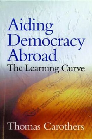 Cover of Aiding Democracy Abroad