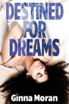 Book cover for Destined for Dreams