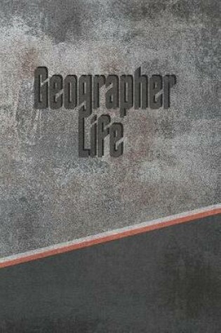 Cover of Geographer Life