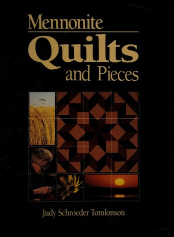 Book cover for Mennonite Quilts and Pieces