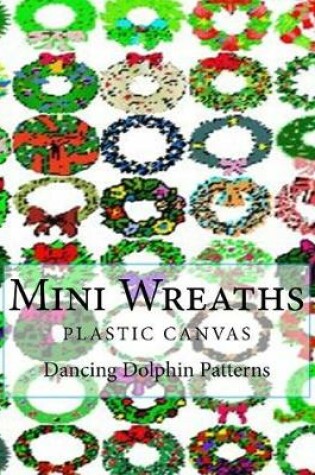 Cover of Mini Wreaths