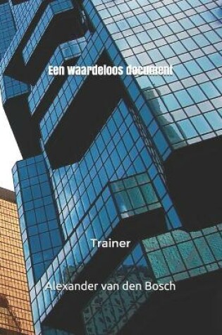 Cover of Een waardeloos document