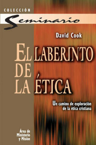 Cover of El Laberinto de la Etica