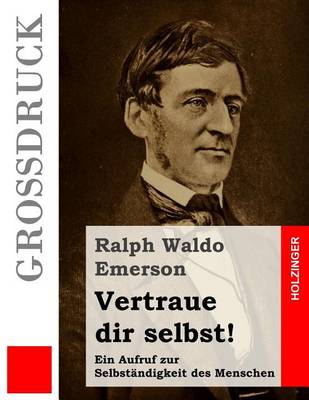 Book cover for Vertraue Dir Selbst! (Grossdruck)