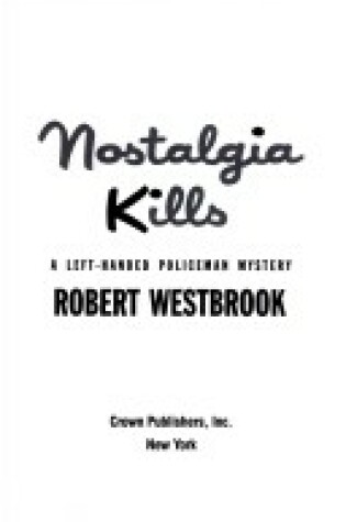 Cover of Nostalgia Kills a Left Handed