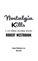 Book cover for Nostalgia Kills a Left Handed