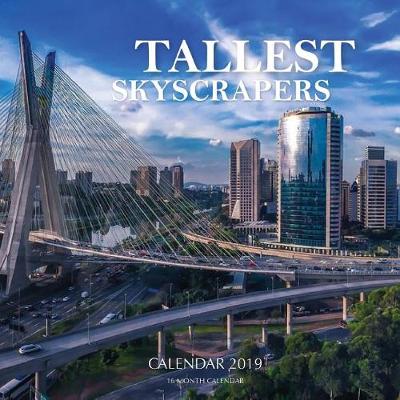 Book cover for Tallest Skyscrapers Calendar 2019